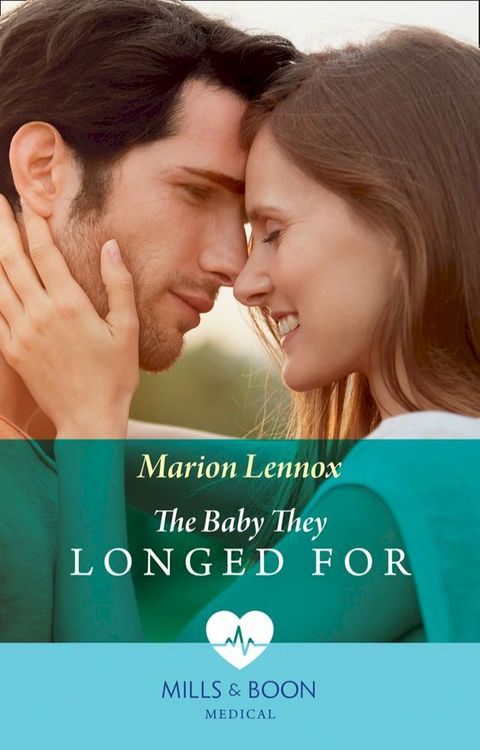 The Baby They Longed For (Mills & Boon Medical)(Kobo/電子書)