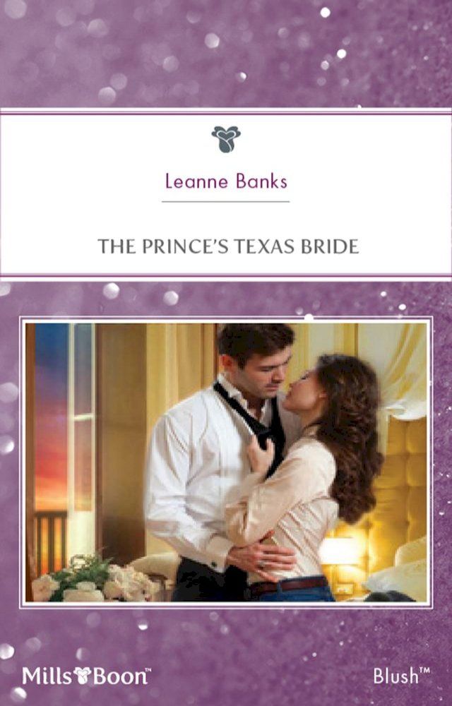  The Prince's Texas Bride(Kobo/電子書)