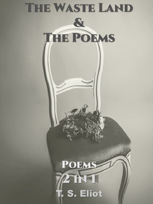  The Waste Land & The Poems(Kobo/電子書)