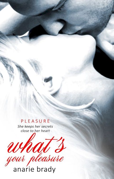 What's Your Pleasure?(Kobo/電子書)