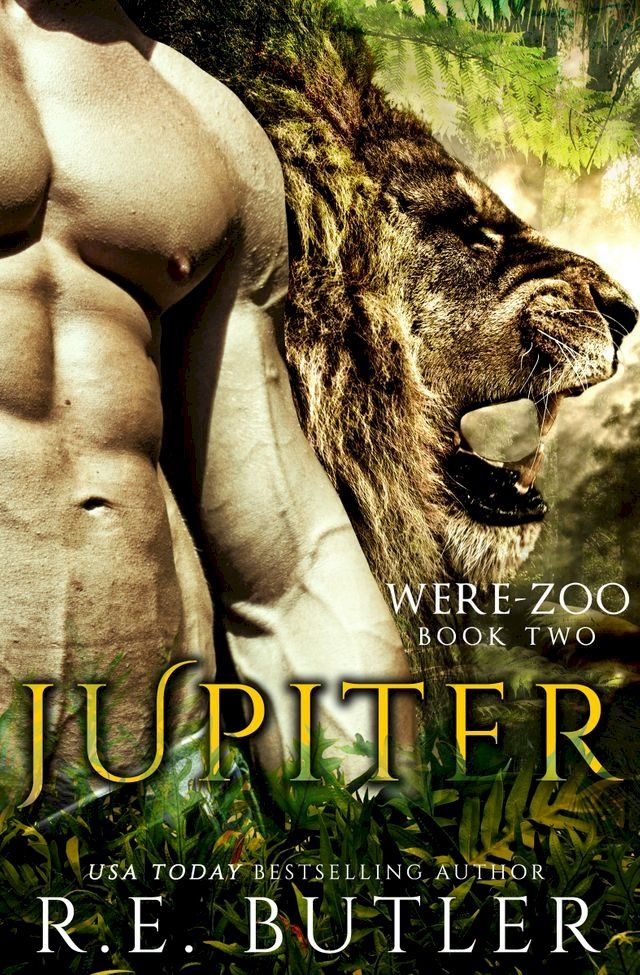  Jupiter (Were Zoo Book Two)(Kobo/電子書)