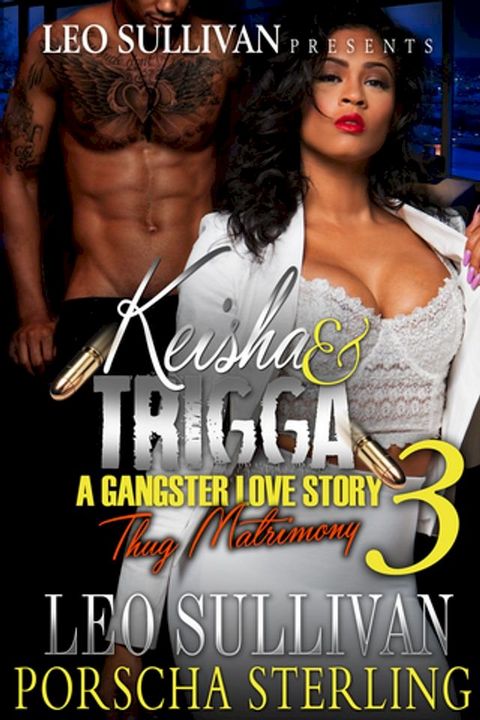 Keisha & Trigga 3(Kobo/電子書)