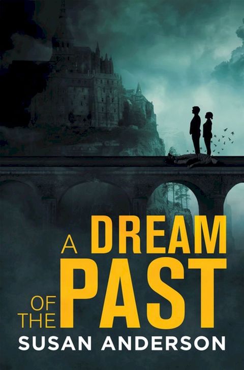 A Dream of the Past(Kobo/電子書)