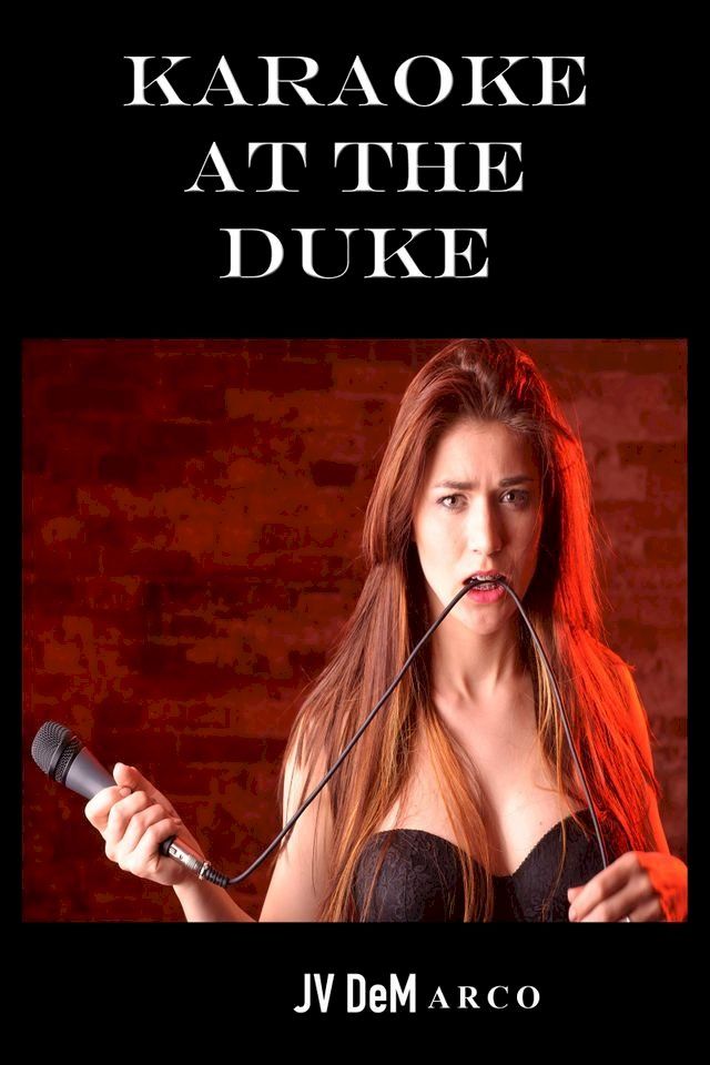  Karaoke at the Duke(Kobo/電子書)