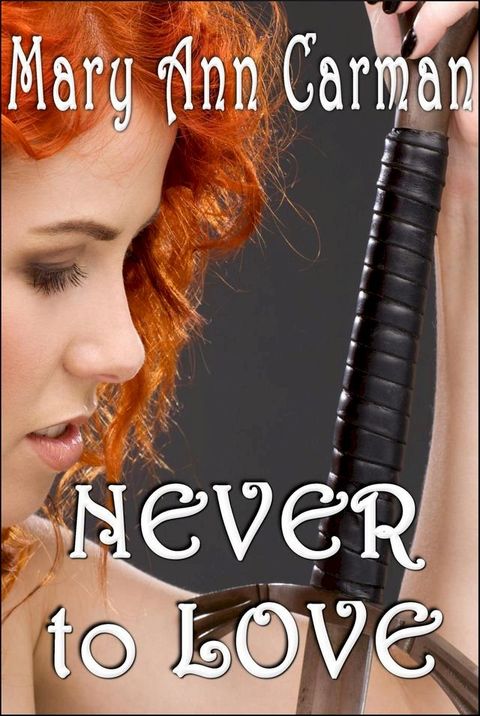 Never to Love(Kobo/電子書)