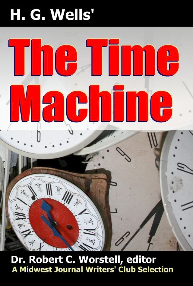  H. G. Wells' The Time Machine(Kobo/電子書)