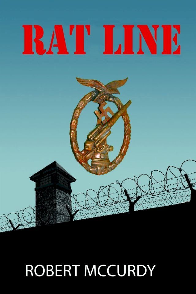  Rat Line: Jim Colling Adventure Series II(Kobo/電子書)