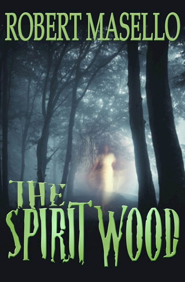  The Spirit Wood(Kobo/電子書)