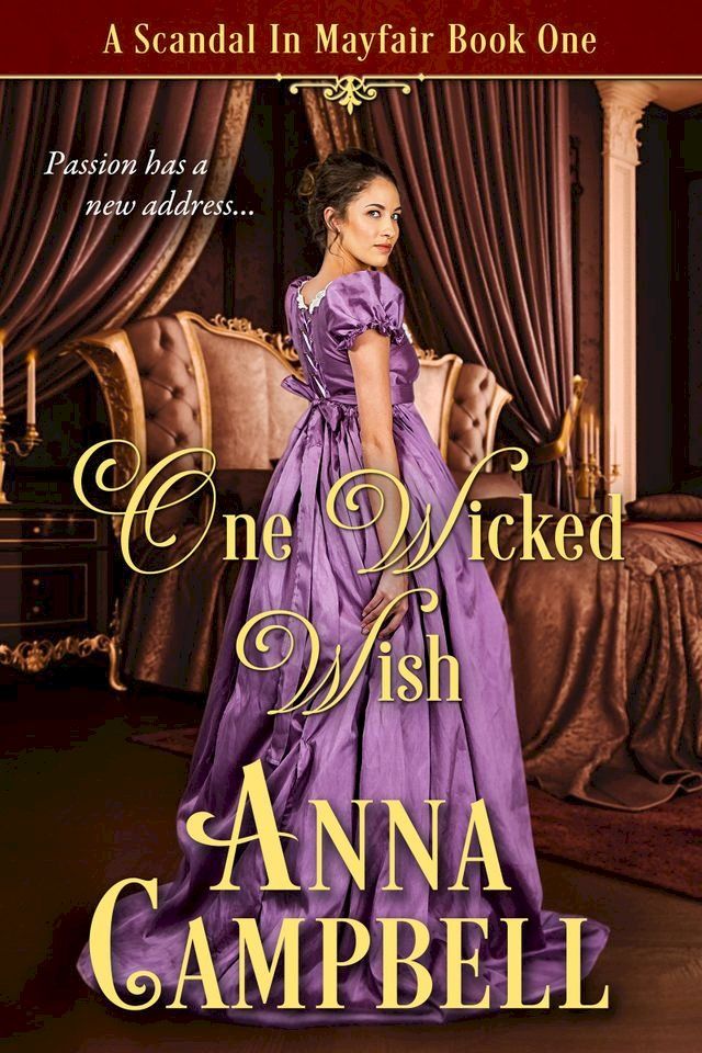  One Wicked Wish: A Scandal in Mayfair Book 1(Kobo/電子書)