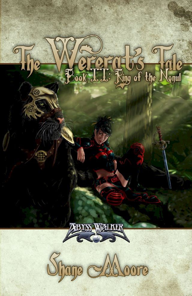  The Wererat's Tale II: Ring of the Nonul(Kobo/電子書)