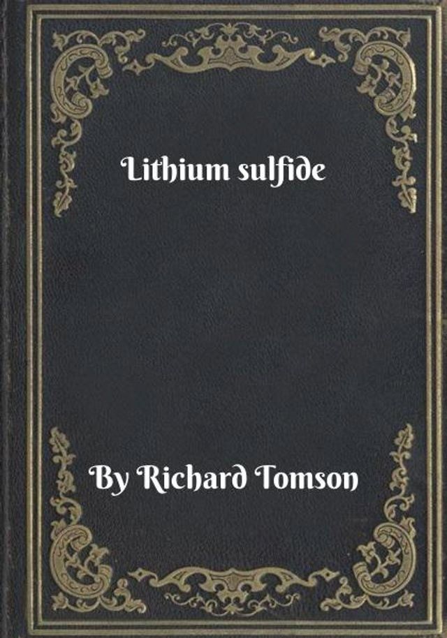  Lithium sulfide(Kobo/電子書)