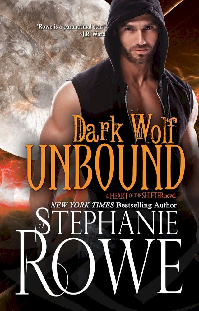  Dark Wolf Unbound (Heart of the Shifter)(Kobo/電子書)