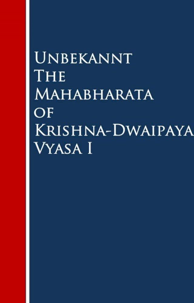  The Mahabharata of Krishna-Dwaipayana Vyasa I(Kobo/電子書)