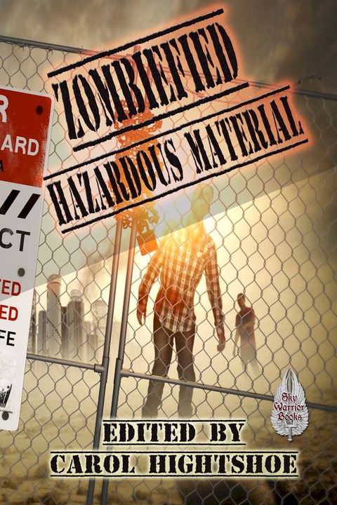 Zombiefied: Hazardous Material(Kobo/電子書)