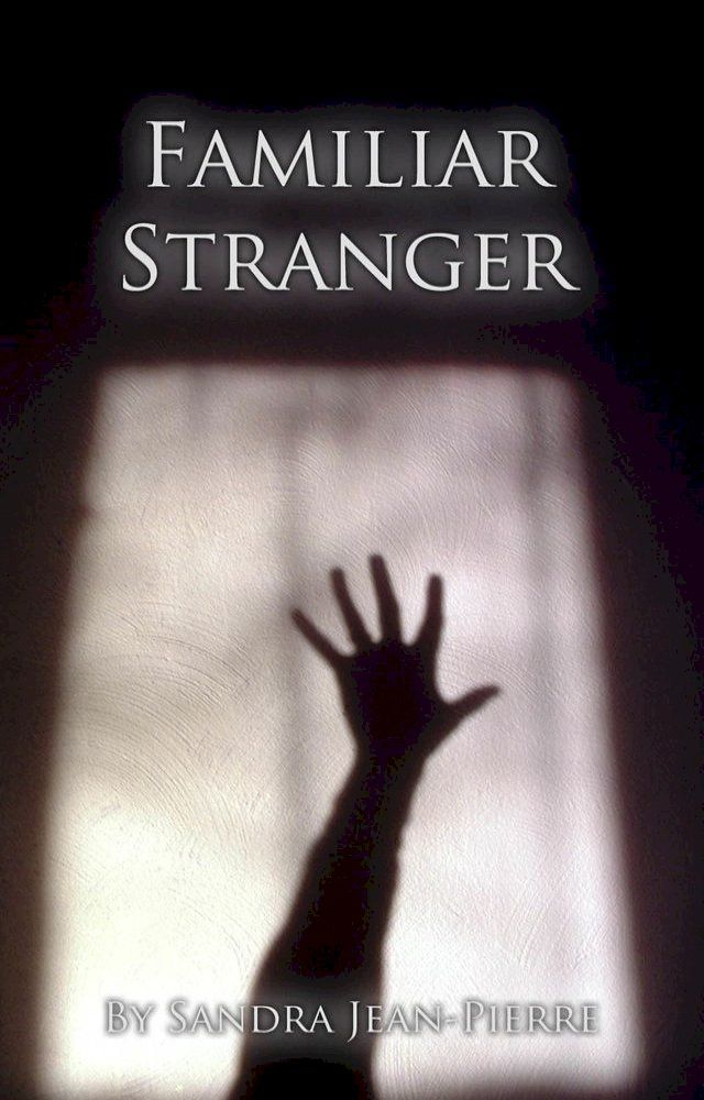  Familiar Stranger(Kobo/電子書)