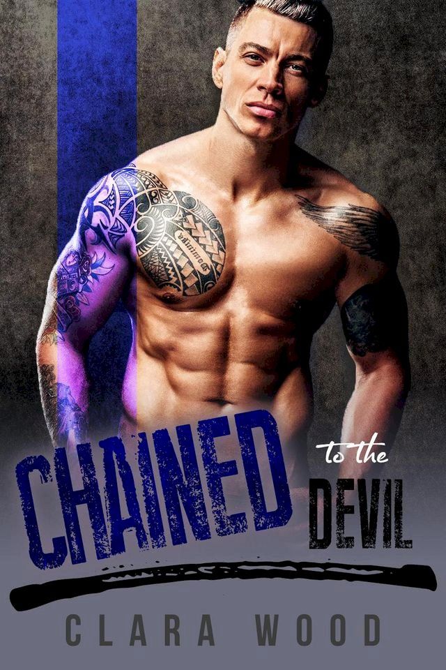  Chained to the Devil: A Bad Boy Motorcycle Club Romance (Asphalt Knights MC)(Kobo/電子書)