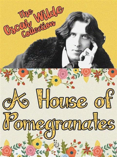 A House of Pomegranates(Kobo/電子書)