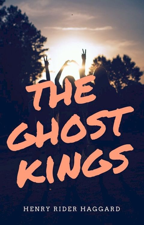 The Ghost Kings(Kobo/電子書)