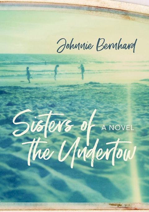 Sisters of the Undertow(Kobo/電子書)