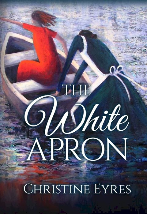 THE WHITE APRON(Kobo/電子書)