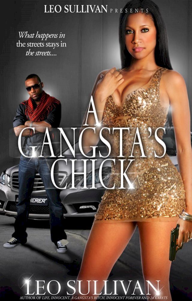  A Gangsta's Chick(Kobo/電子書)