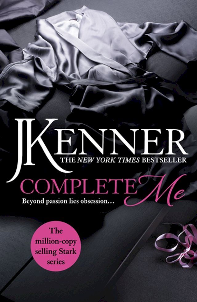  Complete Me: Stark Series Book 3(Kobo/電子書)