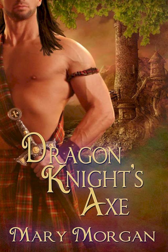  Dragon Knight's Axe(Kobo/電子書)