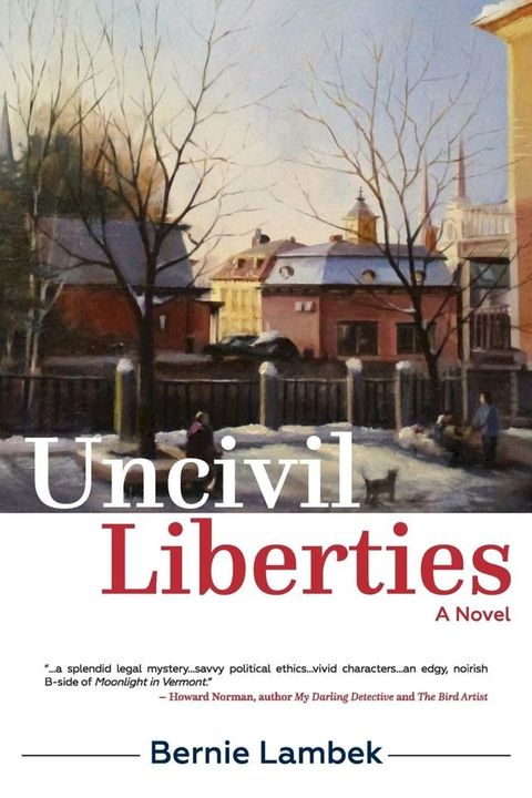 Uncivil Liberties(Kobo/電子書)