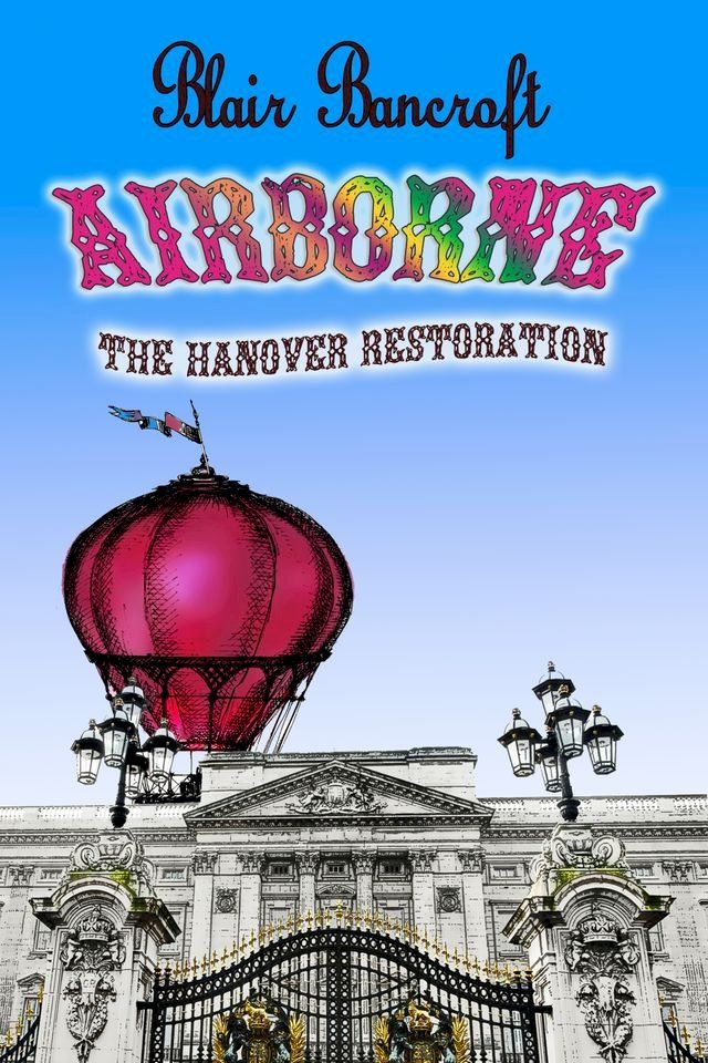  Airborne - The Hanover Restoration(Kobo/電子書)