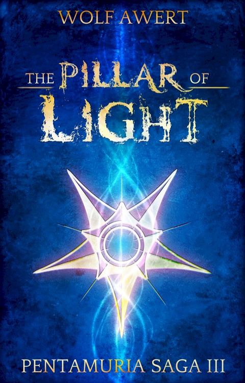 The Pillar of Light(Kobo/電子書)