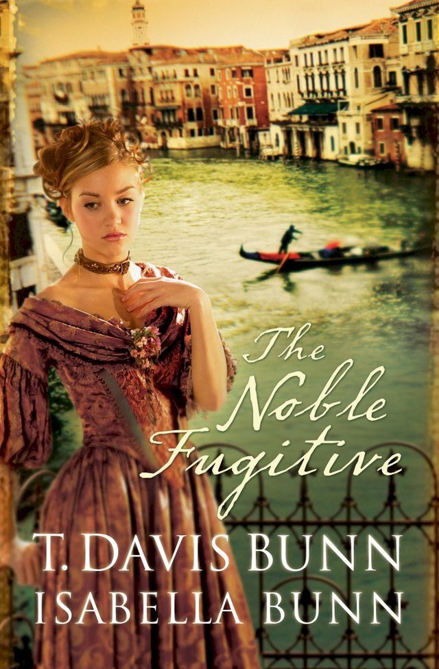  Noble Fugitive, The (Heirs of Acadia Book #3)(Kobo/電子書)