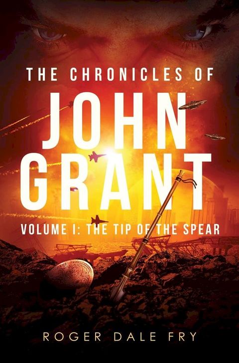 The Chronicles of John Grant(Kobo/電子書)