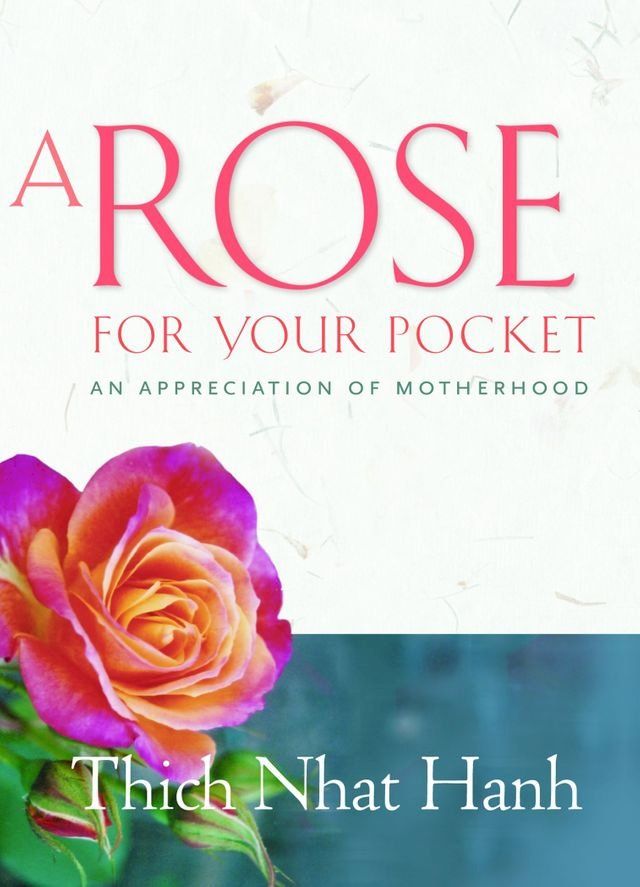  A Rose for Your Pocket : An Appreciation of Motherhood(Kobo/電子書)