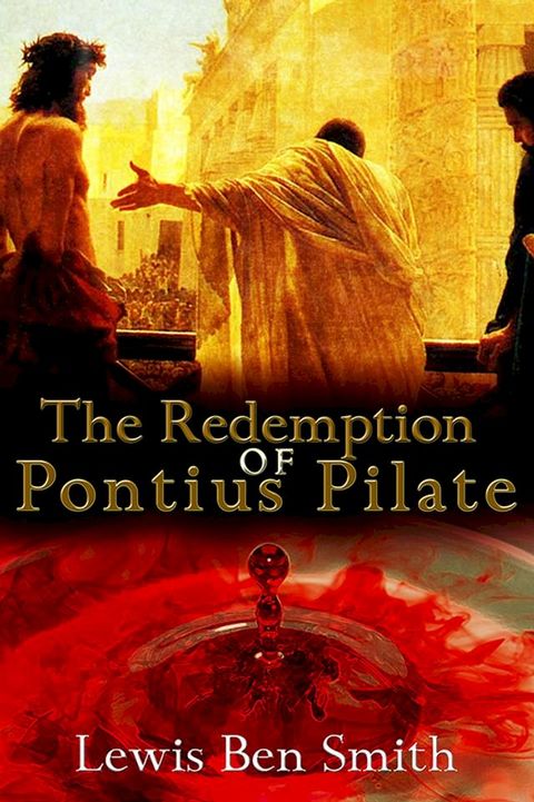 The Redemption of Pontius Pilate(Kobo/電子書)