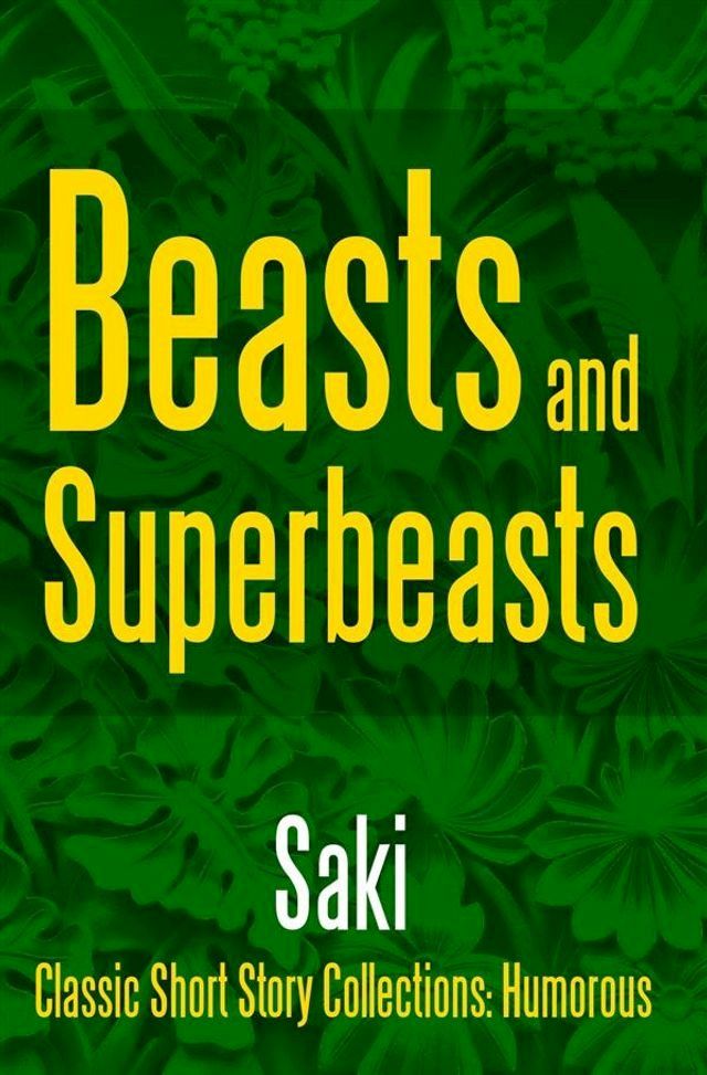  Beasts and Super-Beasts(Kobo/電子書)