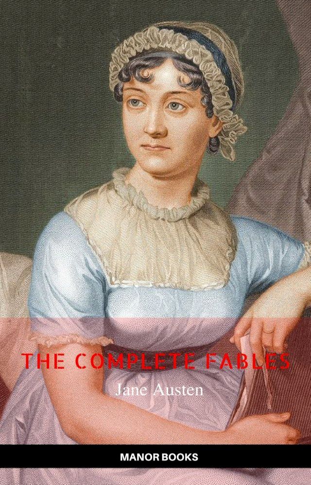  Jane Austen: The Complete Novels (Manor Books) (The Greatest Writers of All Time)(Kobo/電子書)