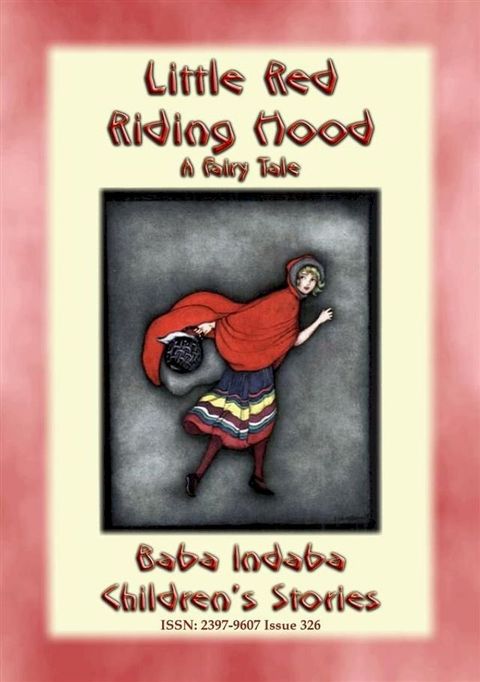 LITTLE RED RIDING HOOD - A European Fairy Tale(Kobo/電子書)