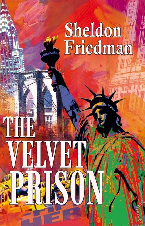 The Velvet Prison(Kobo/電子書)