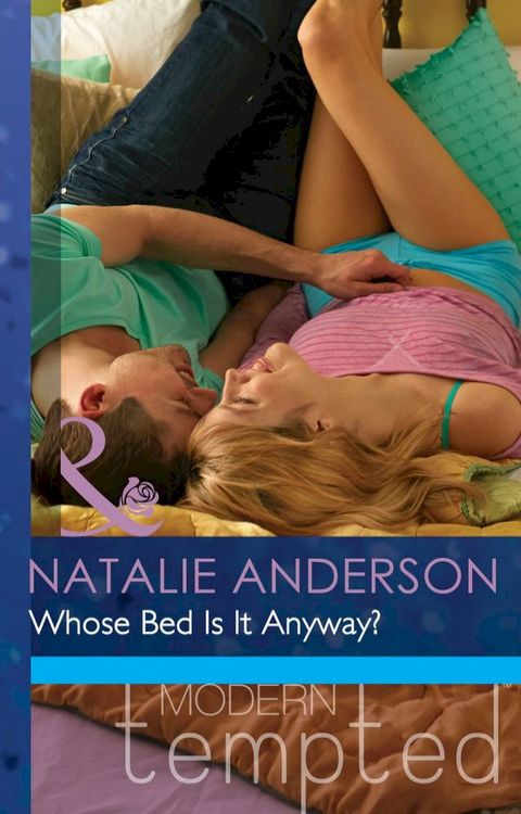 Whose Bed Is It Anyway? (The Men of Manhattan, Book 1) (Mills & Boon Modern Tempted)(Kobo/電子書)