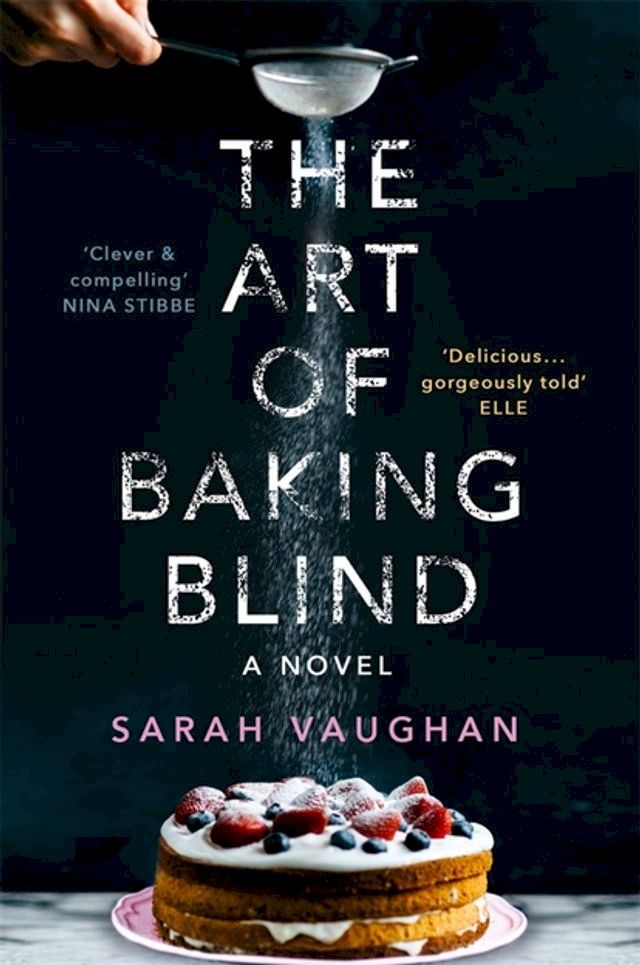  The Art of Baking Blind(Kobo/電子書)