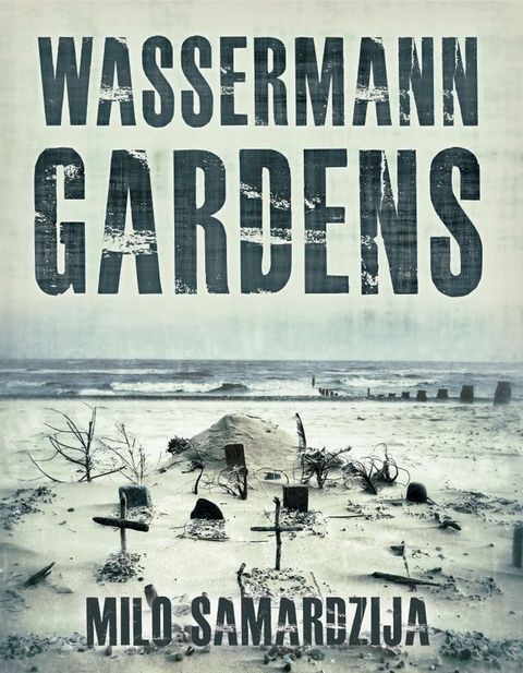 Wassermann Gardens(Kobo/電子書)