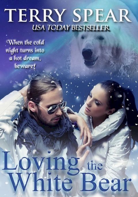 Loving the White Bear(Kobo/電子書)