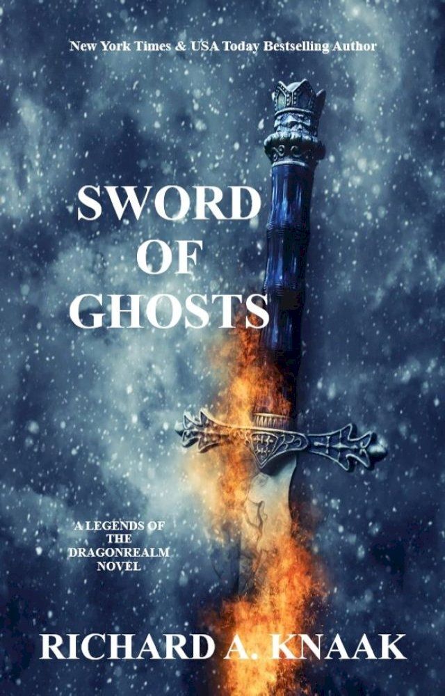  Legends of the Dragonrealm: Sword of Ghosts(Kobo/電子書)