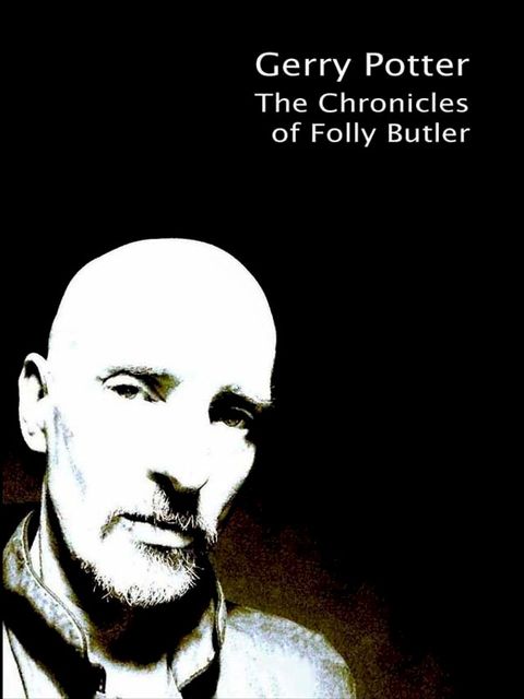 The Chronicles of Folly Butler(Kobo/電子書)