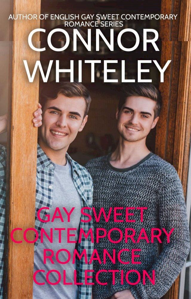  Gay Sweet Contemporary Romance Collection(Kobo/電子書)