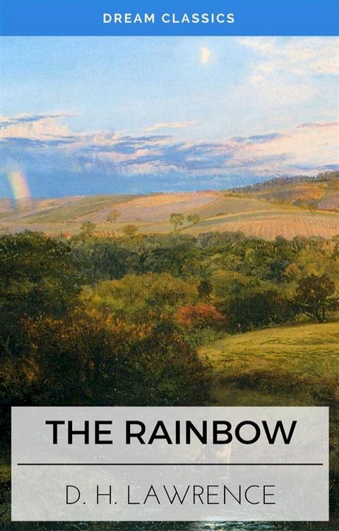 The Rainbow (Dream Classics)(Kobo/電子書)