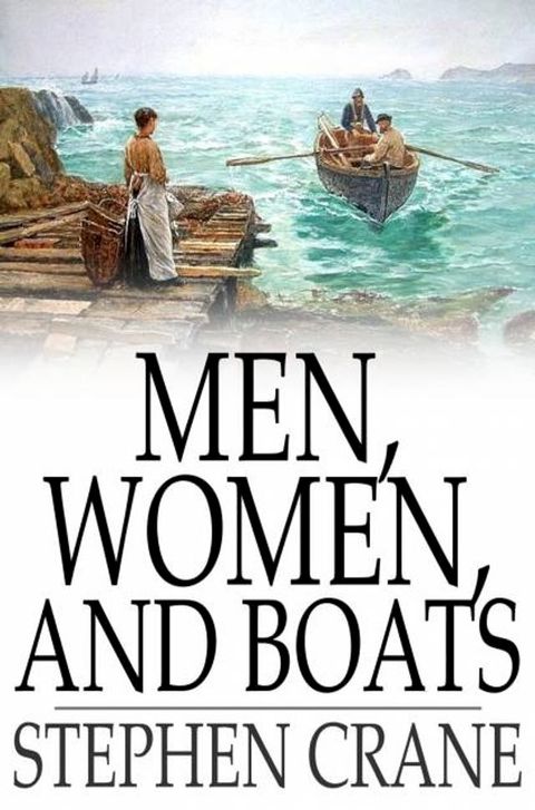 Men, Women, and Boats(Kobo/電子書)