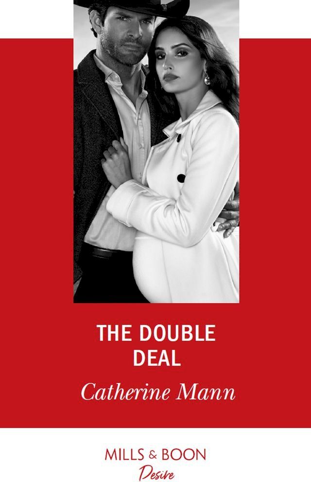  The Double Deal (Alaskan Oil Barons, Book 2) (Mills & Boon Desire)(Kobo/電子書)