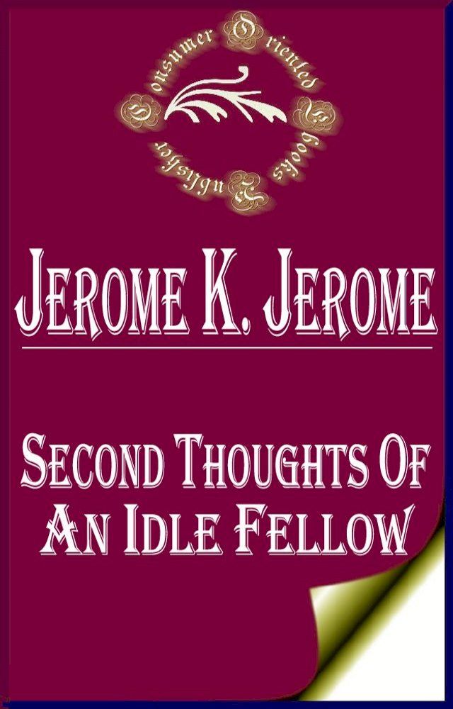  Second Thoughts of an Idle Fellow(Kobo/電子書)