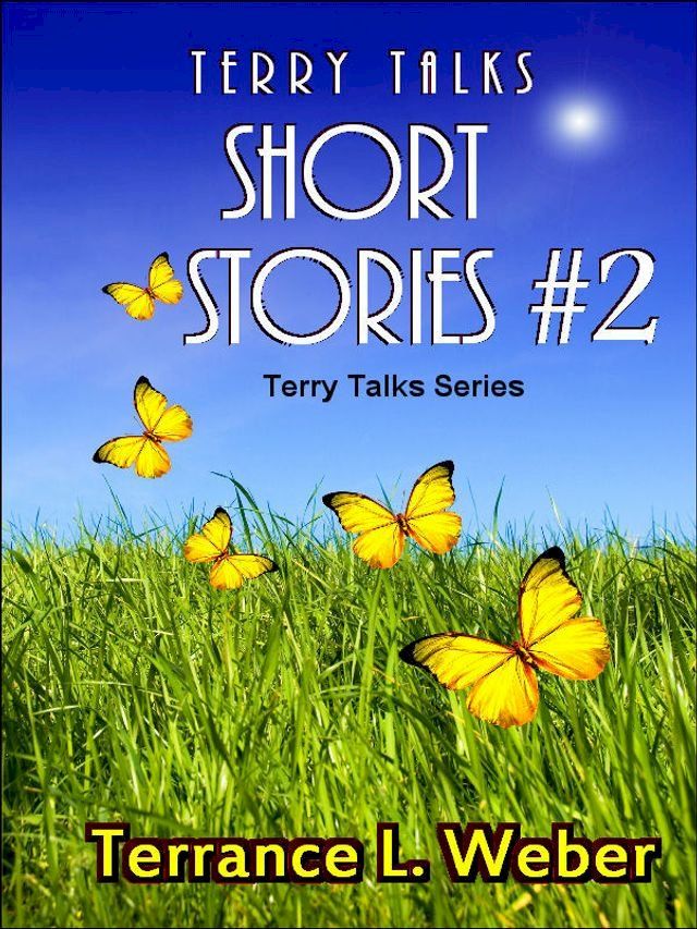  Terry Talks #2 Short Stories(Kobo/電子書)